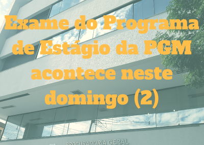 Inscrições para Programa de Estágio da PGM encerram nesta terça-feira (28)