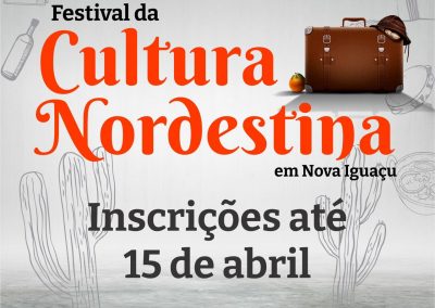 Inscrições para o Festival de Cultura Nordestina de Nova Iguaçu são prorrogadas até abril